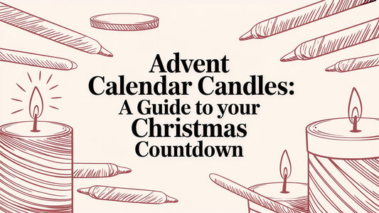 Advent Calendar Candles: A Guide to Your Christmas Countdown