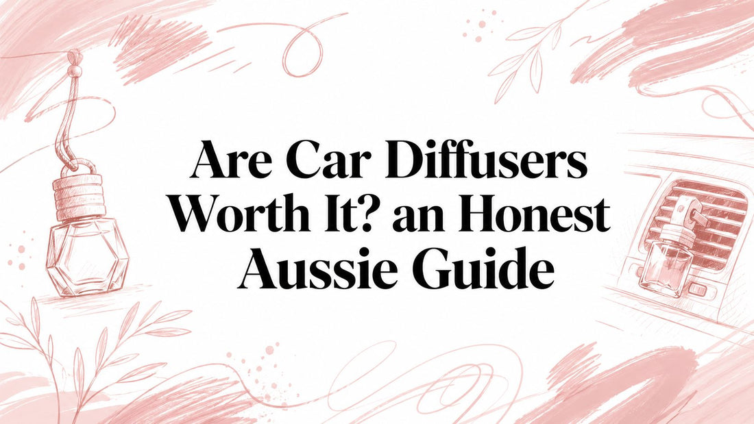Are Car Diffusers Worth It? an Honest Aussie Guide