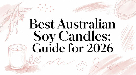 Best Australian Soy Candles: Guide for 2026