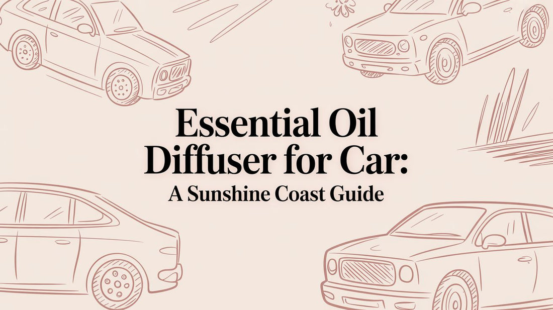 Essential Oil Diffuser for Car: A Sunshine Coast Guide