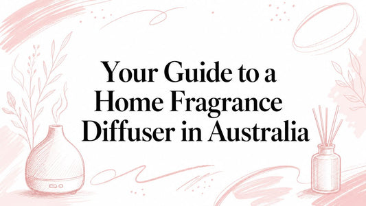 Your Guide to a Home Fragrance Diffuser in Australia